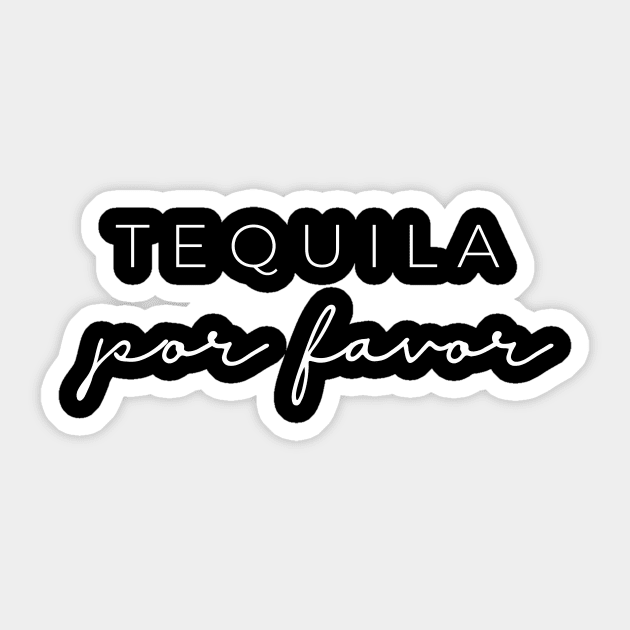 Tequila por favor Sticker by LemonBox